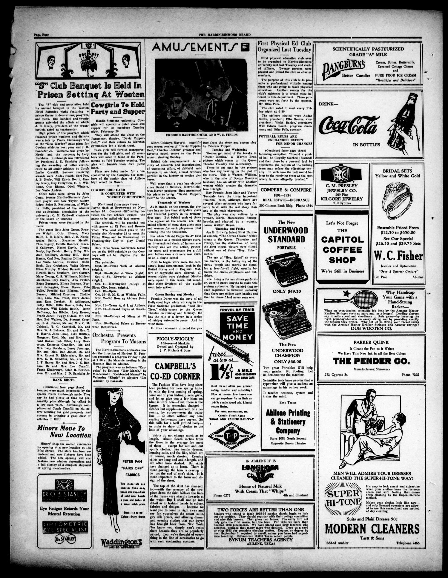 The Brand (Abilene, Tex.), Vol. 19, No. 18, Ed. 1, Saturday, February 23, 1935
                                                
                                                    [Sequence #]: 4 of 4
                                                