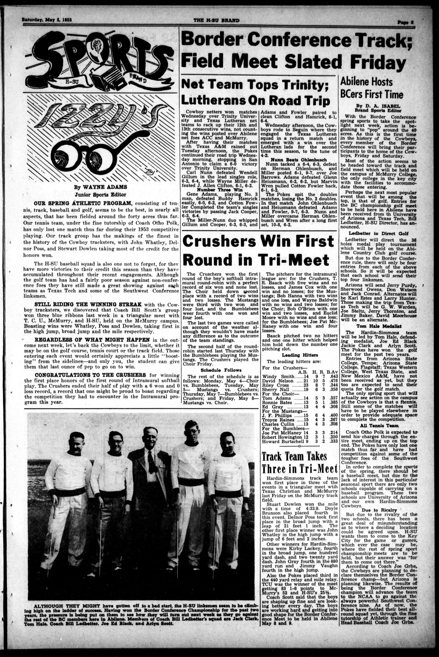 The Brand (Abilene, Tex.), Vol. 37, No. 27, Ed. 1, Saturday, May 2, 1953
                                                
                                                    [Sequence #]: 3 of 8
                                                