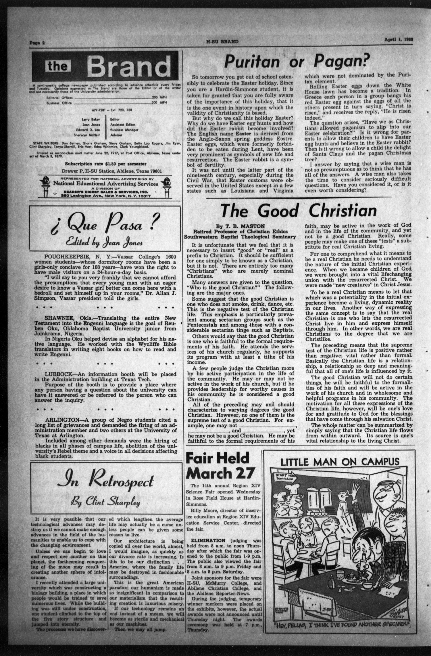 The H-SU Brand (Abilene, Tex.), Vol. 54, No. 47, Ed. 1, Tuesday, April 1, 1969
                                                
                                                    [Sequence #]: 2 of 4
                                                