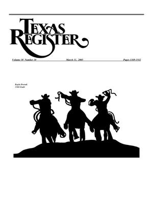 Primary view of object titled 'Texas Register, Volume 30, Number 10, Pages 1369-1542, March 11, 2005'.