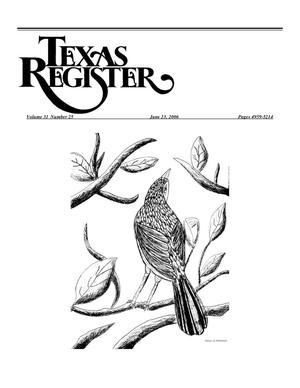 Primary view of object titled 'Texas Register, Volume 31, Number 25, Pages 4959-5214, June 23, 2006'.