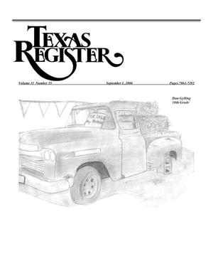 Primary view of object titled 'Texas Register, Volume 31, Number 35, Pages 7061-7192, September 1, 2006'.