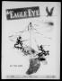 Primary view of The Eagle Eye (Eagle Pass Army Air Field, Eagle Pass, Tex.), Vol. 2, No. 22, Ed. 1 Friday, May 5, 1944