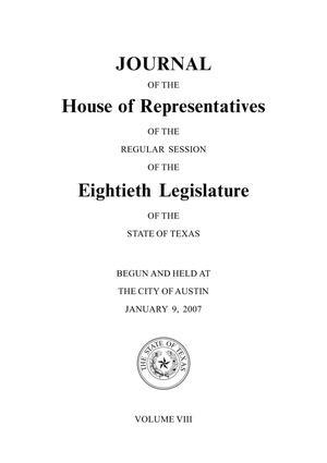 Primary view of object titled 'Journal of the House of Representatives of the Regular Session of the Eightieth Legislature of the State of Texas, Volume 8'.