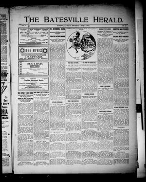 Primary view of object titled 'The Batesville Herald. (Batesville, Tex.), Vol. 7, No. 22, Ed. 1 Thursday, June 6, 1907'.