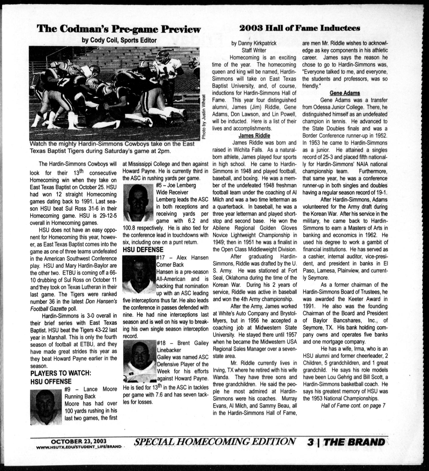 The Brand (Abilene, Tex.), Vol. 91, Ed. 1, Thursday, October 23, 2003
                                                
                                                    [Sequence #]: 3 of 8
                                                