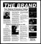 Newspaper: The Brand (Abilene, Tex.), Vol. 92, No. 1, Ed. 1, Tuesday, August 17,…
