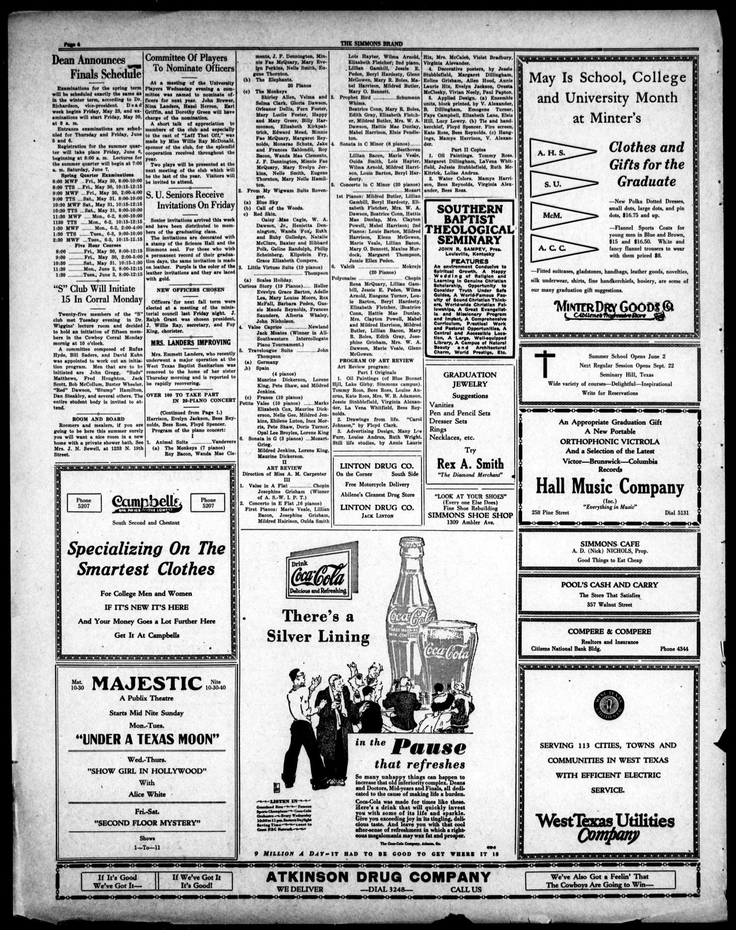 The Simmons Brand (Abilene, Tex.), Vol. 14, No. 33, Ed. 1, Saturday, May 24, 1930
                                                
                                                    [Sequence #]: 4 of 4
                                                