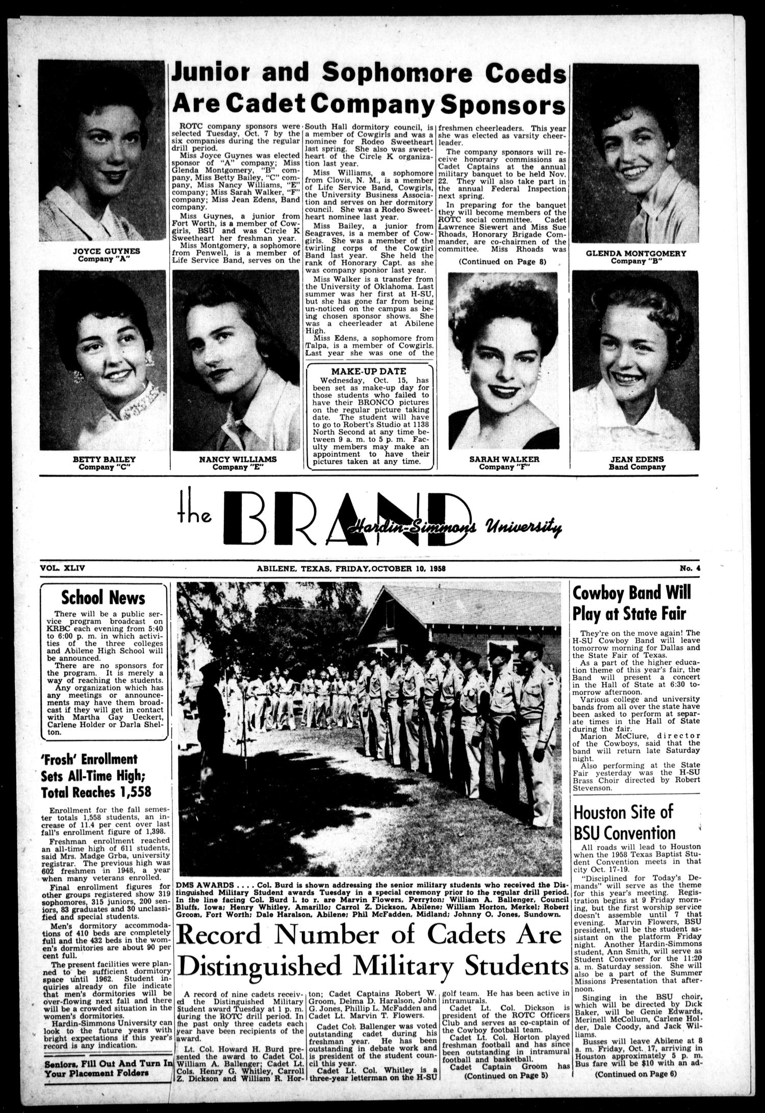The Brand (Abilene, Tex.), Vol. 44, No. 4, Ed. 1, Friday, October 10, 1958
                                                
                                                    [Sequence #]: 1 of 8
                                                