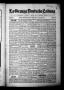 Primary view of La Grange Deutsche Zeitung (La Grange, Tex.), Vol. 31, No. 17, Ed. 1 Thursday, December 9, 1920