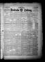 Newspaper: La Grange Deutsche Zeitung. (La Grange, Tex.), Vol. 10, No. 22, Ed. 1…