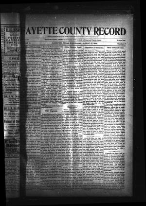 Primary view of object titled 'Fayette County Record (La Grange, Tex.), Vol. 2, No. 7, Ed. 1 Wednesday, August 17, 1910'.