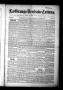 Newspaper: La Grange Deutsche Zeitung (La Grange, Tex.), Vol. 32, No. 14, Ed. 1 …