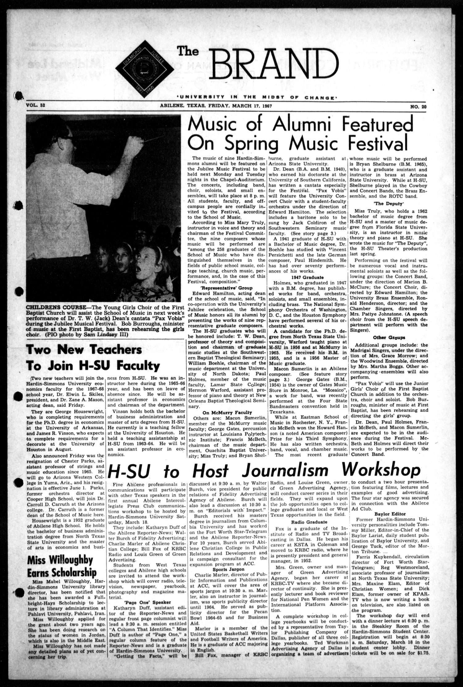 The Brand (Abilene, Tex.), Vol. 52, No. 20, Ed. 1, Friday, March 17, 1967
                                                
                                                    [Sequence #]: 1 of 6
                                                