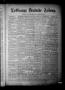 Newspaper: La Grange Deutsche Zeitung. (La Grange, Tex.), Vol. 12, No. 51, Ed. 1…