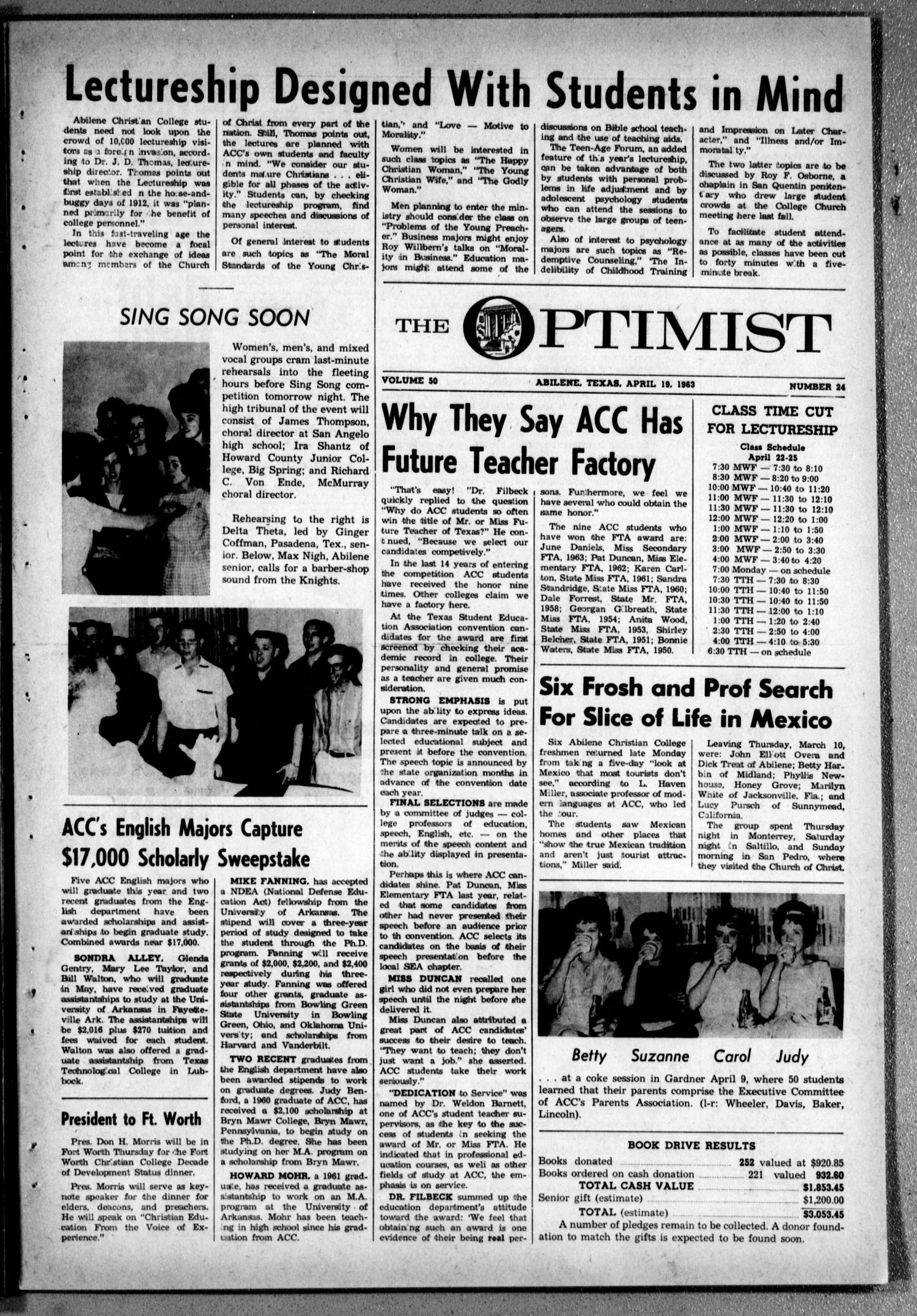 The Optimist (Abilene, Tex.), Vol. 50, No. 24, Ed. 1, Friday, April 19, 1963
                                                
                                                    [Sequence #]: 1 of 4
                                                