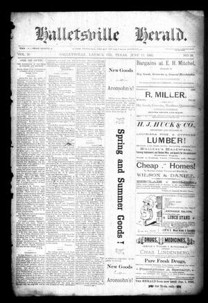 Primary view of object titled 'Halletsville Herald. (Hallettsville, Tex.), Vol. 20, No. 29, Ed. 1 Thursday, June 11, 1891'.