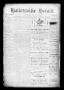 Thumbnail image of item number 1 in: 'Halletsville Herald. (Hallettsville, Tex.), Vol. 18, No. 11, Ed. 1 Thursday, December 6, 1888'.