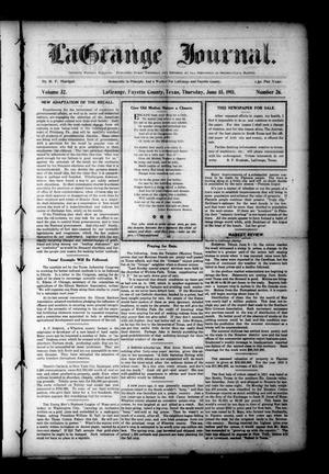 Primary view of object titled 'La Grange Journal. (La Grange, Tex.), Vol. 32, No. 26, Ed. 1 Thursday, June 15, 1911'.
