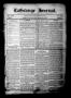 Newspaper: La Grange Journal. (La Grange, Tex.), Vol. 33, No. 28, Ed. 1 Thursday…