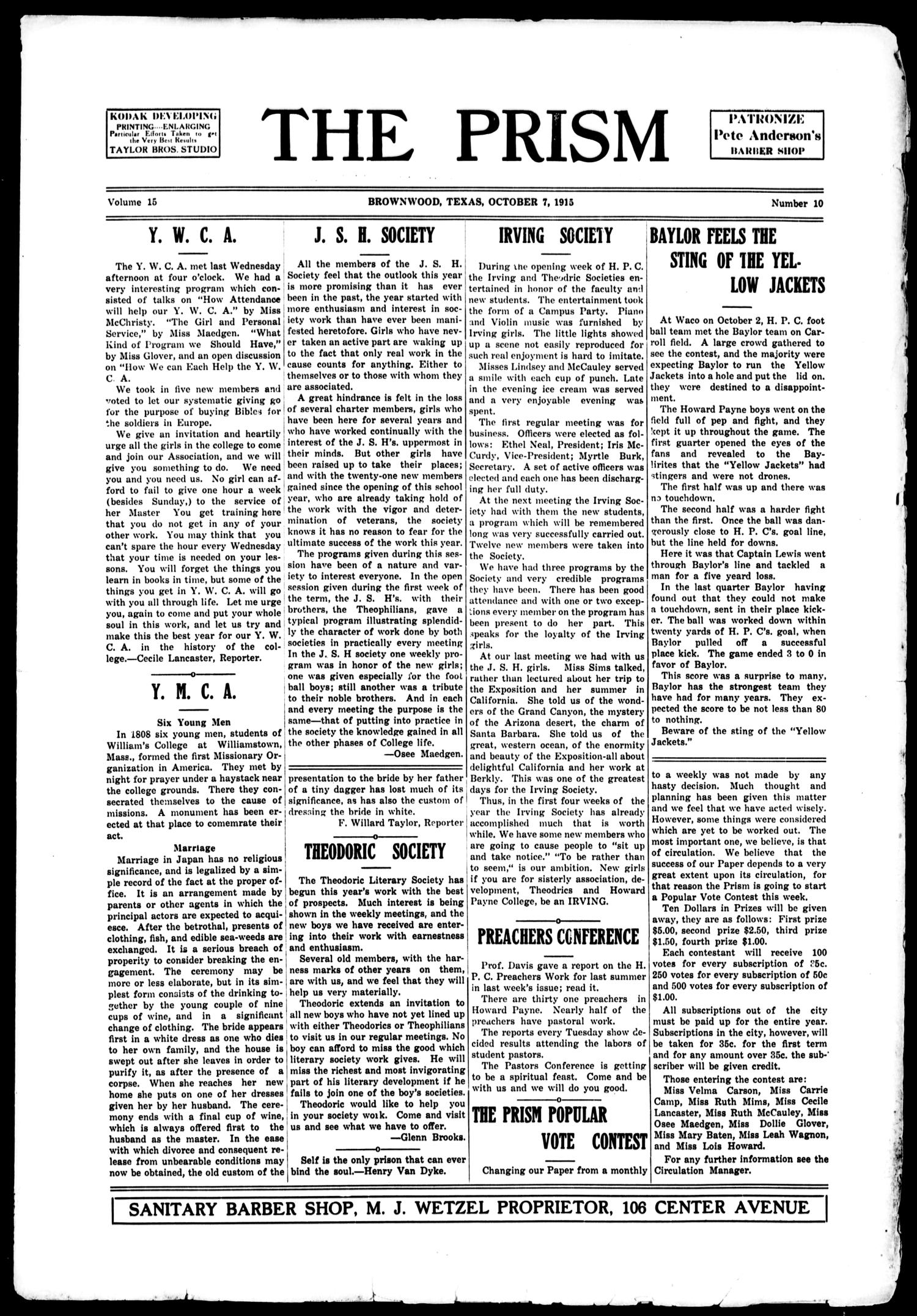 The Prism (Brownwood, Tex.), Vol. 15, No. 10, Ed. 1, Thursday, October 7, 1915
                                                
                                                    [Sequence #]: 1 of 4
                                                